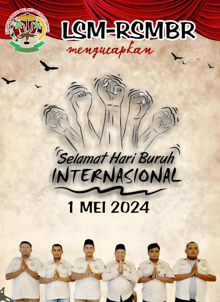 Sempena Hari Buruh, LSM-RSMBR Minta Perusahaan Perhatikan Hal Ini