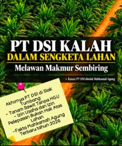 Akhirnya PT DSI Kalah di Tingkat Banding dan Kasasi MA, Kuasa Hukum MS Minta Polres Siak Proses Laporan Duaan Perbuatan Melawan Hukum
